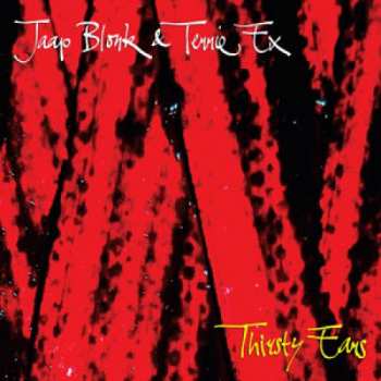 Album Terrie Ex: Thirsty Ears
