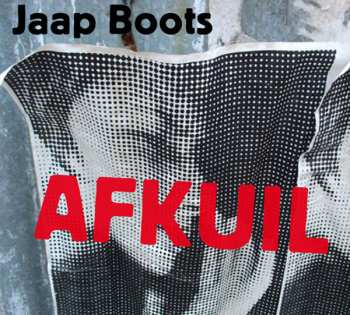 Album Jaap Boots: Afkuil