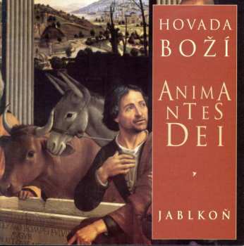 Album Jablkoň: Hovada Boží / Animantes Dei