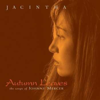 SACD Jacintha: Autumn Leaves -The Songs Of Johnny Mercer
