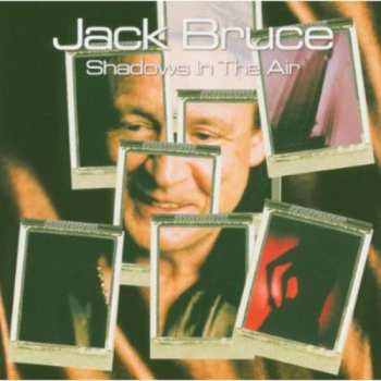 Album Jack Bruce: Shadows In The Air