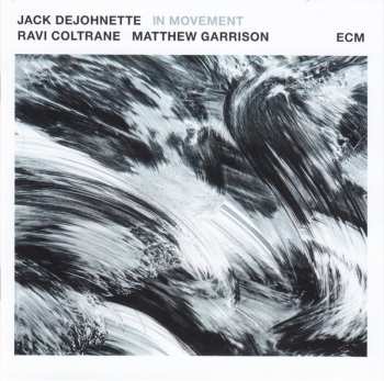 CD Jack DeJohnette: In Movement