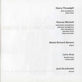 CD Jack DeJohnette: Made In Chicago