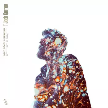 Jack Garratt: Love, Death & Dancing