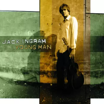 Jack Ingram: Young Man