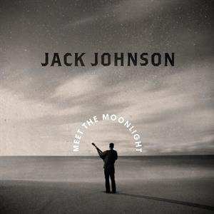 LP Jack Johnson: Meet The Moonlight