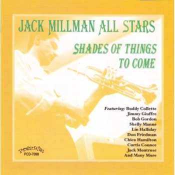 Album Jack Millman All Stars: Shades Of Things To Come