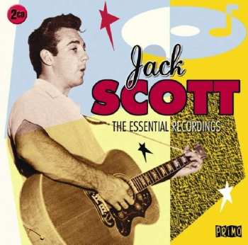 2CD Jack Scott: The Essential Recordings