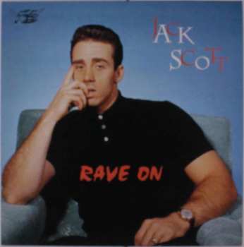 LP Jack Scott: Rave On