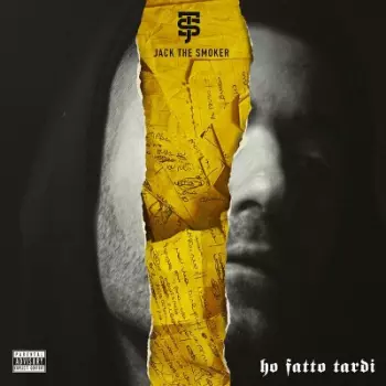 Jack The Smoker: Ho Fatto Tardi