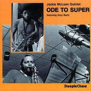Album Jackie McLean: Ode To Super
