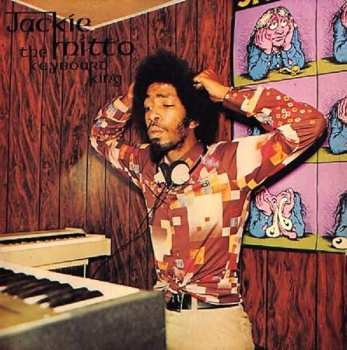 LP Jackie Mittoo: The Keyboard King