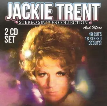 Jackie Trent: Stereo Singles Collection And More