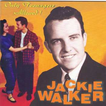 Album Jackie Walker: Only Teenagers Allowed !