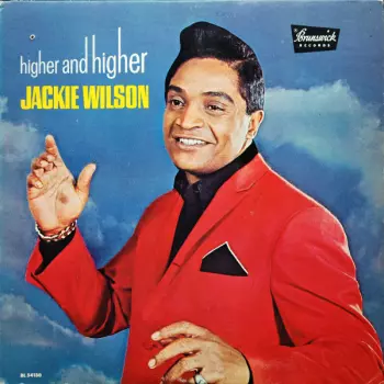 Jackie Wilson: Higher And Higher