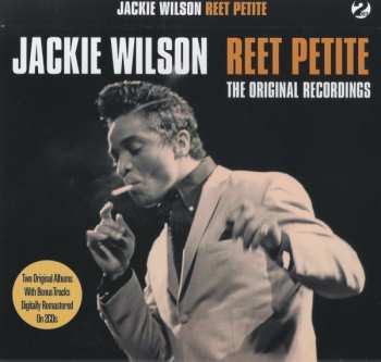 2CD Jackie Wilson: Reet Petite - The Original Recordings