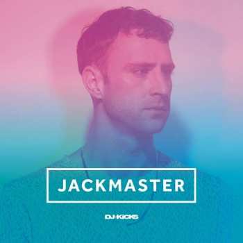 Album Jackmaster: DJ-Kicks