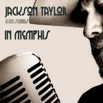 Album Jackson Taylor & The Sinners: In Memphis