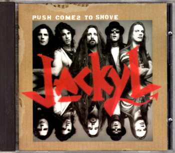 Album Jackyl: Push Comes To Shove