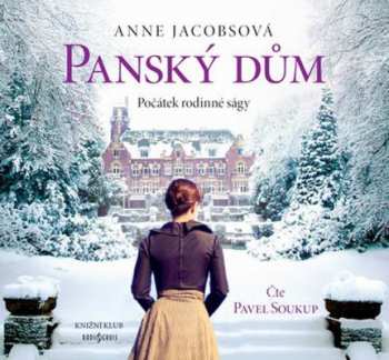 2CD Pavel Soukup: Jacobsová: Panský dům (MP3-CD)