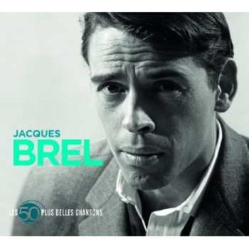 3CD Jacques Brel: Les 50 Plus Belles Chansons