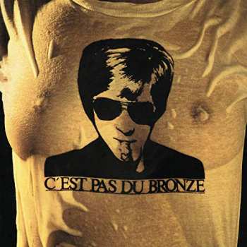 LP Jacques Dutronc: C'est Pas Du Bronze