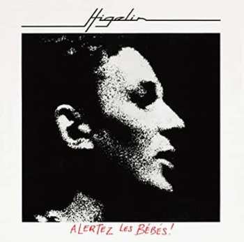 CD Jacques Higelin: Alertez Les Bébés !