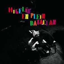 CD Jacques Higelin: Higelin En Plein Bataclan