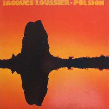 LP Jacques Loussier: Pulsion