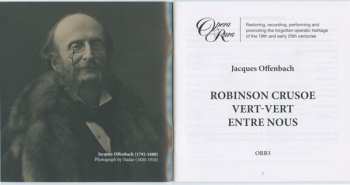 7CD Jacques Offenbach: Celebrating Offenbach - Robinson Crusoe - Vert-Vert - Entre Nous