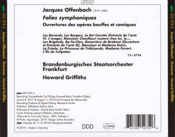 CD Jacques Offenbach: Folies Symphoniques - Ouvertures Des Opéras Bouffes Et Comiques