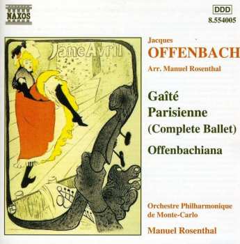 CD Jacques Offenbach: Gaîté Parisienne • Offenbachiana