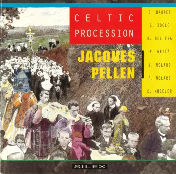 Jacques Pellen: Celtic Procession