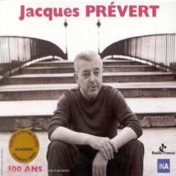 Album Jacques Prévert: 100 Ans