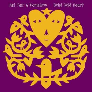 LP Jad Fair: Solid Gold Heart LTD | CLR