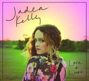 CD Jadea Kelly: Love & Lust
