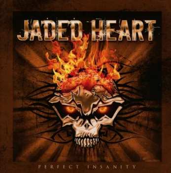 Album Jaded Heart: Perfect Insanity