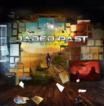 Jaded Past: Believe