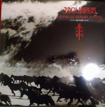 LP Jaguares: Cuando La Sangre Galopa