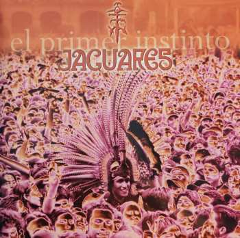 2LP Jaguares: El Primer Instinto