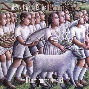 Album Jakko M. Jakszyk: A Scarcity Of Miracles (A King Crimson ProjeKct)
