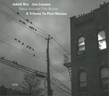 Once Around The Room (A Tribute To Paul Motian)