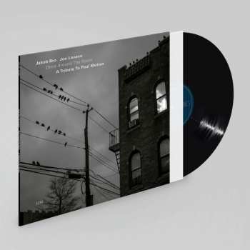 LP Jakob Bro: Once Around The Room (A Tribute To Paul Motian)