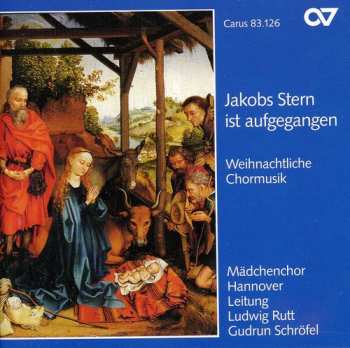 Album Jakobs / Madchenchor Hannover: Choral Music