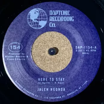 Jalen N'Gonda: Here To Stay / If You Don't Want My Love