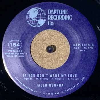 SP Jalen N'Gonda: Here To Stay / If You Don't Want My Love
