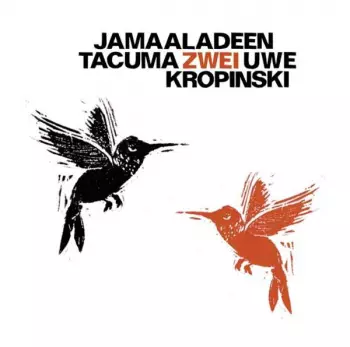 Jamaaladeen Tacuma: Zwei