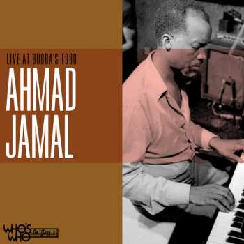 Album Jamal Ahmad: Live At Bubba's 1980