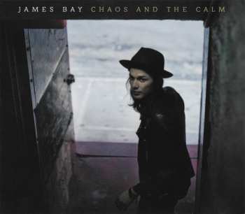 CD James Bay: Chaos And The Calm