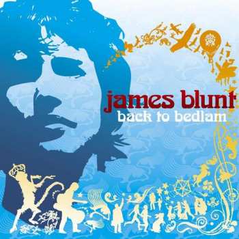 CD James Blunt: Back To Bedlam